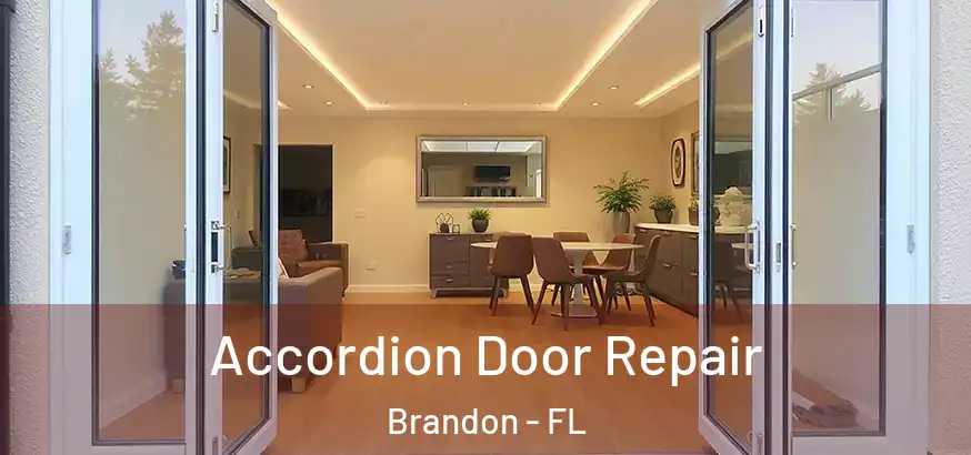  Accordion Door Repair Brandon - FL