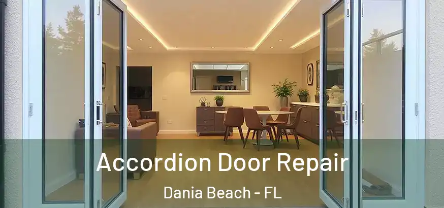  Accordion Door Repair Dania Beach - FL