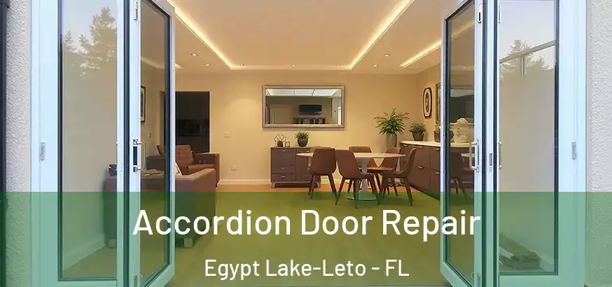  Accordion Door Repair Egypt Lake-Leto - FL