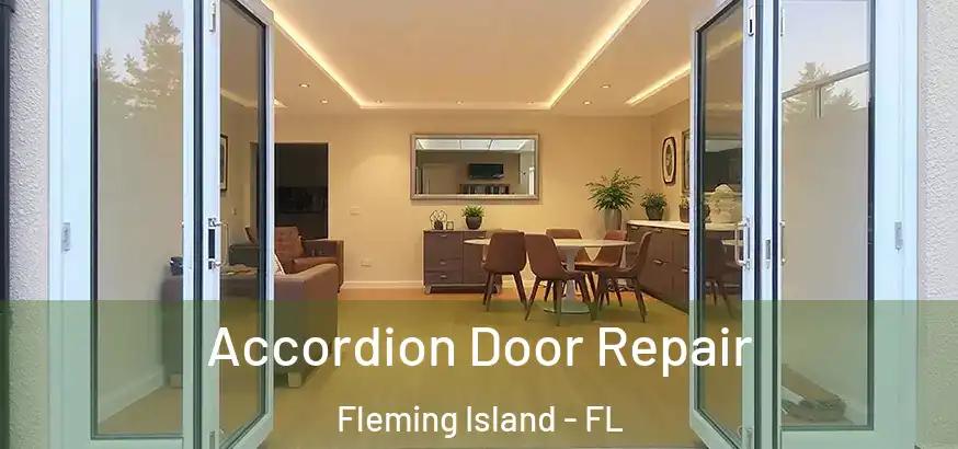 Accordion Door Repair Fleming Island - FL