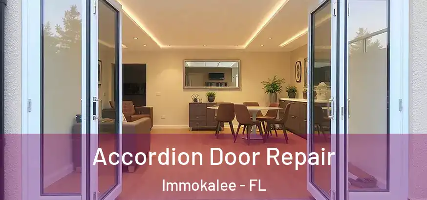  Accordion Door Repair Immokalee - FL