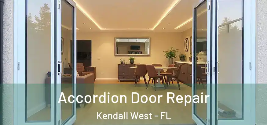  Accordion Door Repair Kendall West - FL