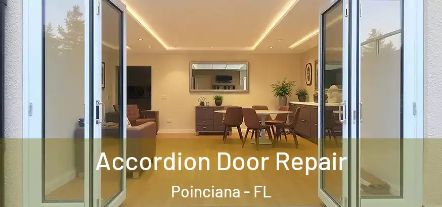  Accordion Door Repair Poinciana - FL