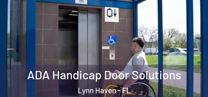  ADA Handicap Door Solutions Lynn Haven - FL