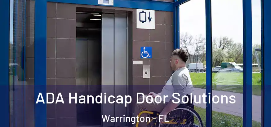 ADA Handicap Door Solutions Warrington - FL