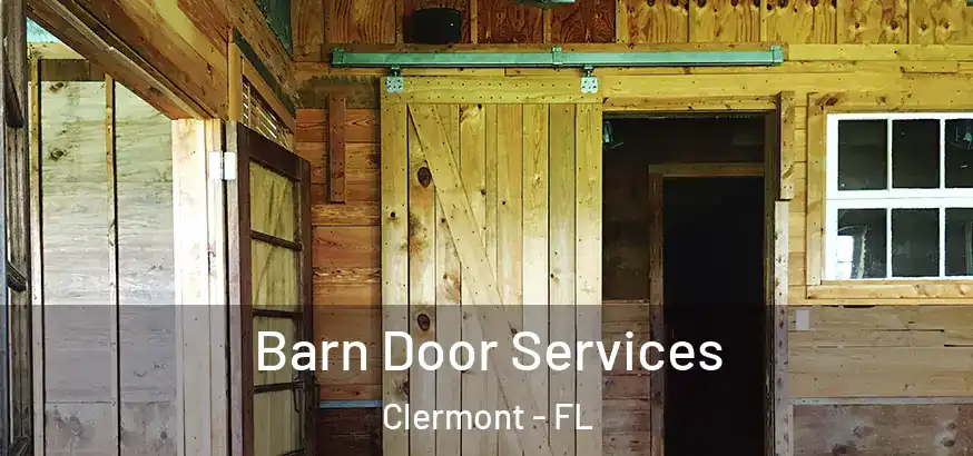 Barn Door Services Clermont - FL