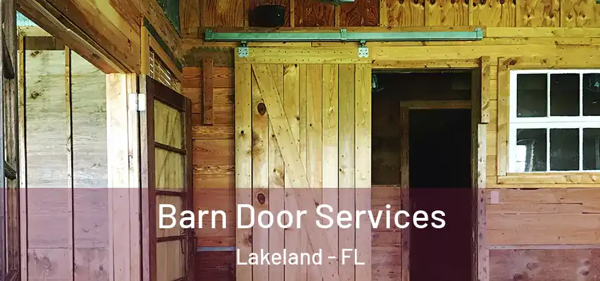  Barn Door Services Lakeland - FL