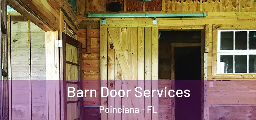  Barn Door Services Poinciana - FL
