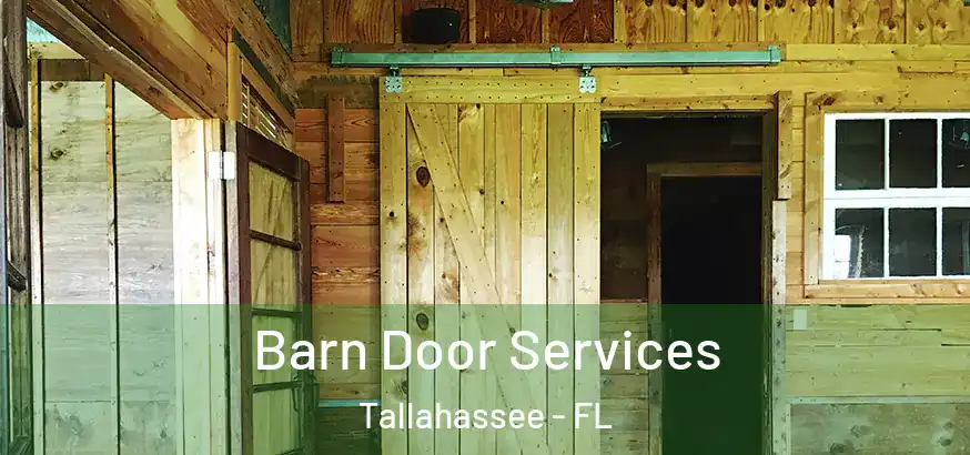  Barn Door Services Tallahassee - FL