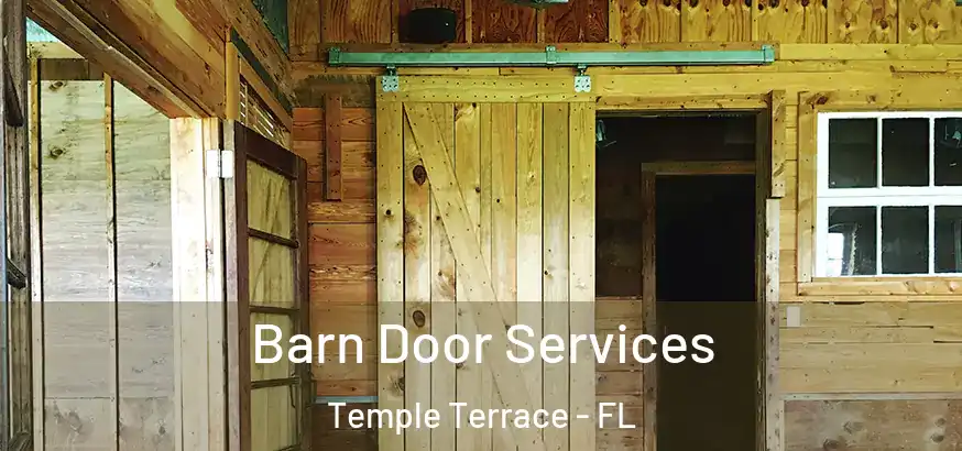  Barn Door Services Temple Terrace - FL