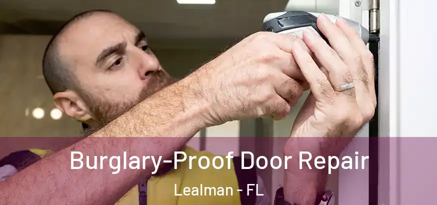  Burglary-Proof Door Repair Lealman - FL