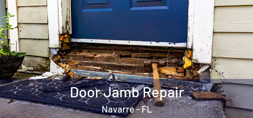  Door Jamb Repair Navarre - FL