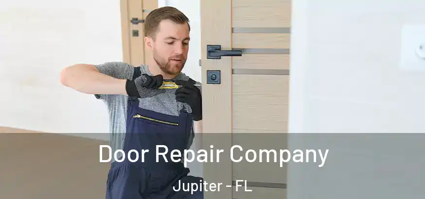  Door Repair Company Jupiter - FL