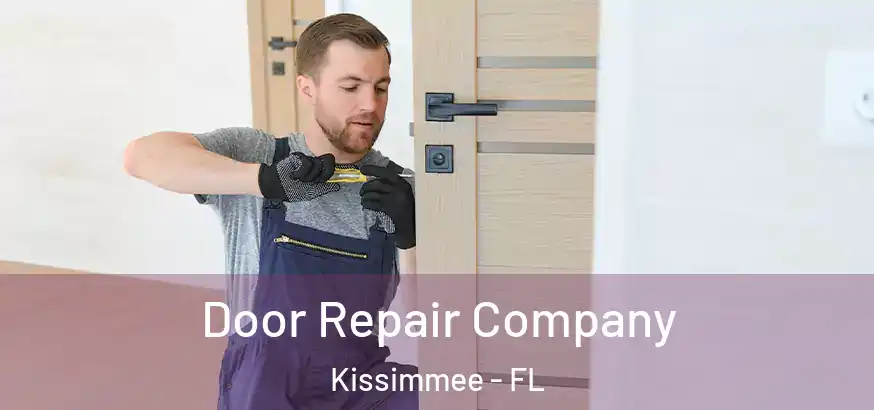  Door Repair Company Kissimmee - FL