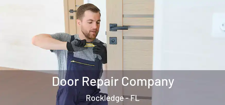  Door Repair Company Rockledge - FL