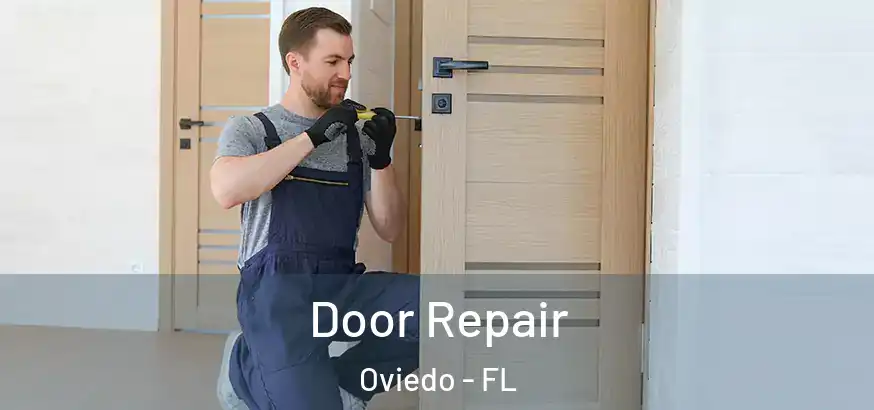  Door Repair Oviedo - FL