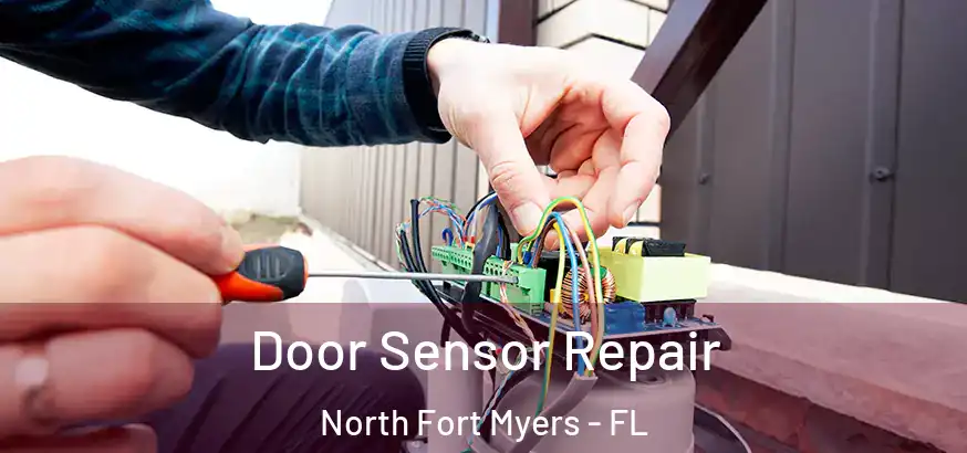  Door Sensor Repair North Fort Myers - FL