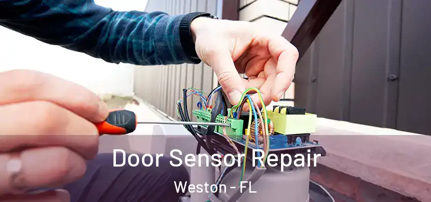  Door Sensor Repair Weston - FL