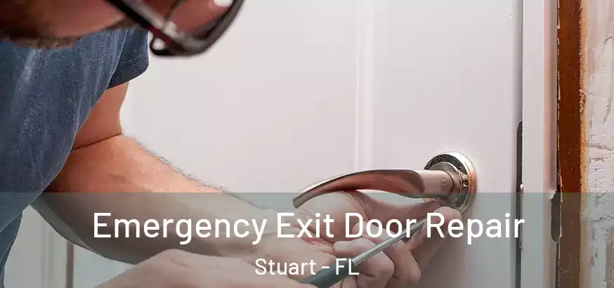  Emergency Exit Door Repair Stuart - FL