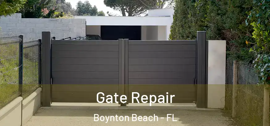  Gate Repair Boynton Beach - FL