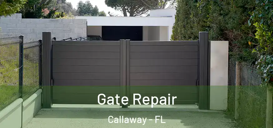 Gate Repair Callaway - FL