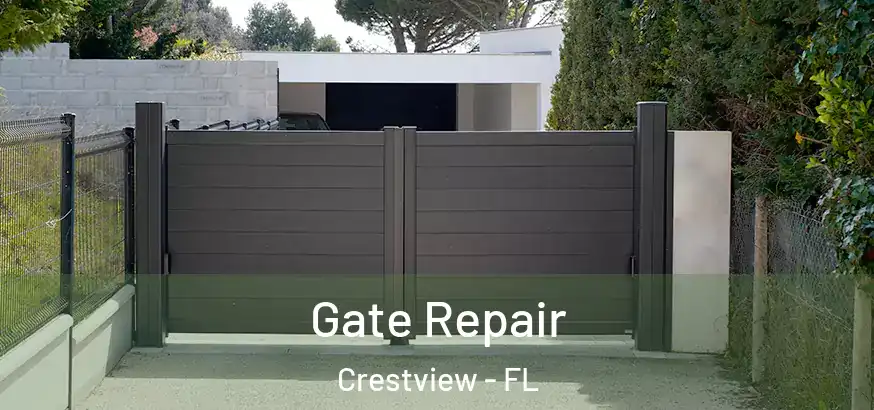  Gate Repair Crestview - FL