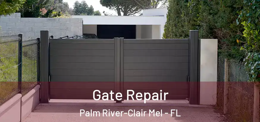  Gate Repair Palm River-Clair Mel - FL