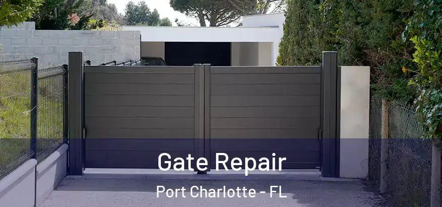 Gate Repair Port Charlotte - FL
