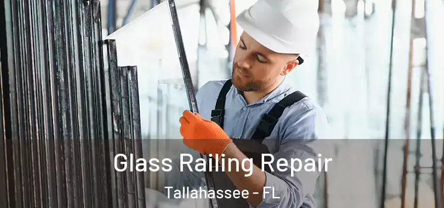  Glass Railing Repair Tallahassee - FL