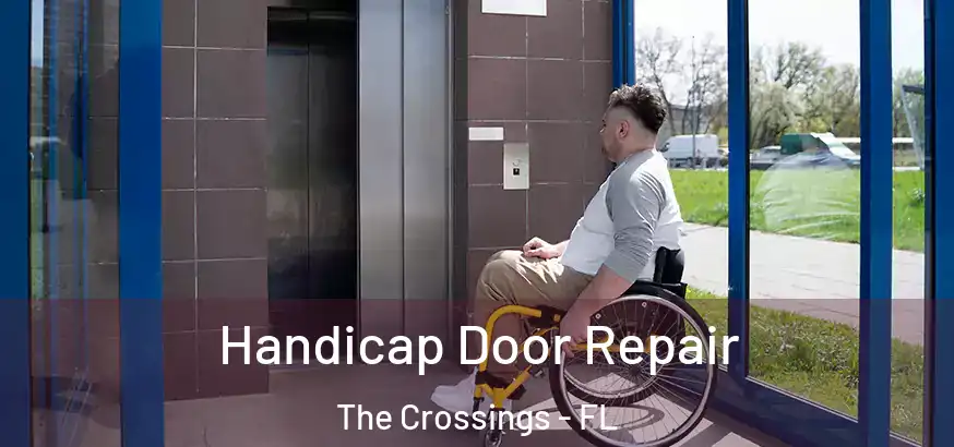  Handicap Door Repair The Crossings - FL