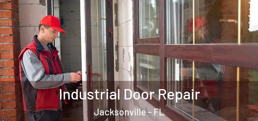  Industrial Door Repair Jacksonville - FL