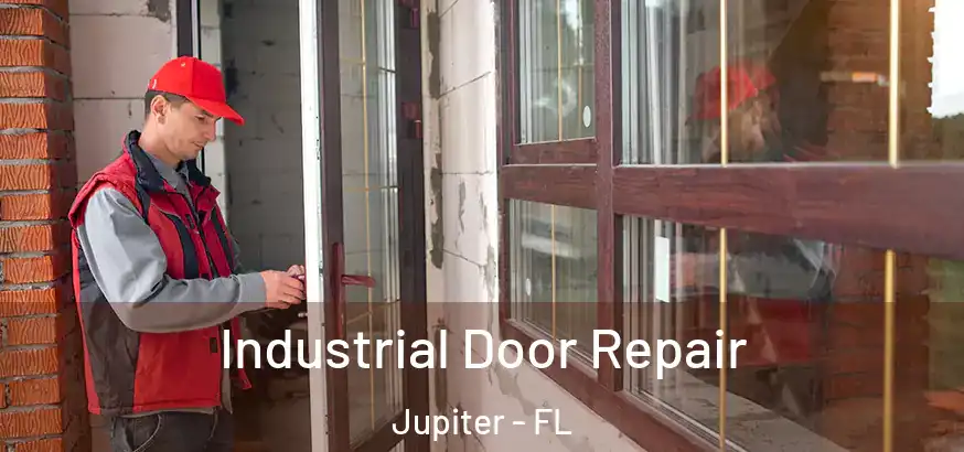  Industrial Door Repair Jupiter - FL
