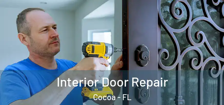  Interior Door Repair Cocoa - FL