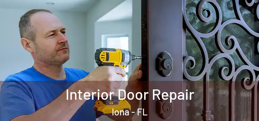  Interior Door Repair Iona - FL