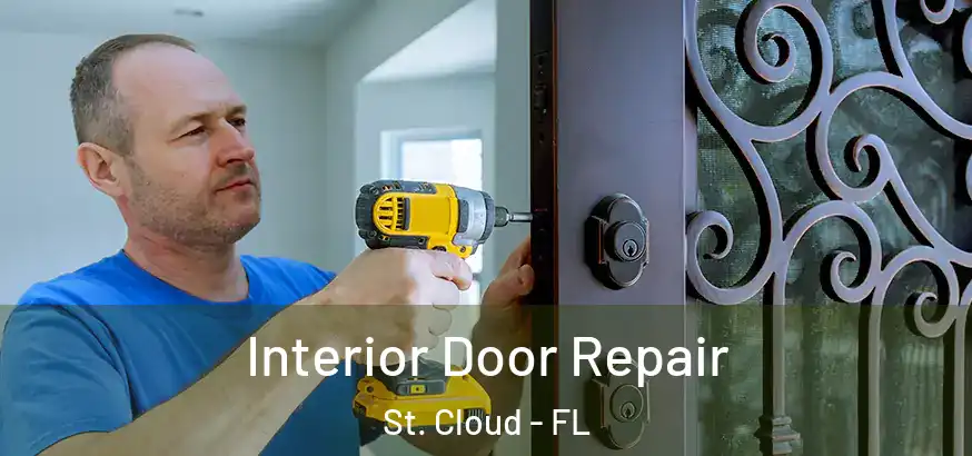 Interior Door Repair St. Cloud - FL