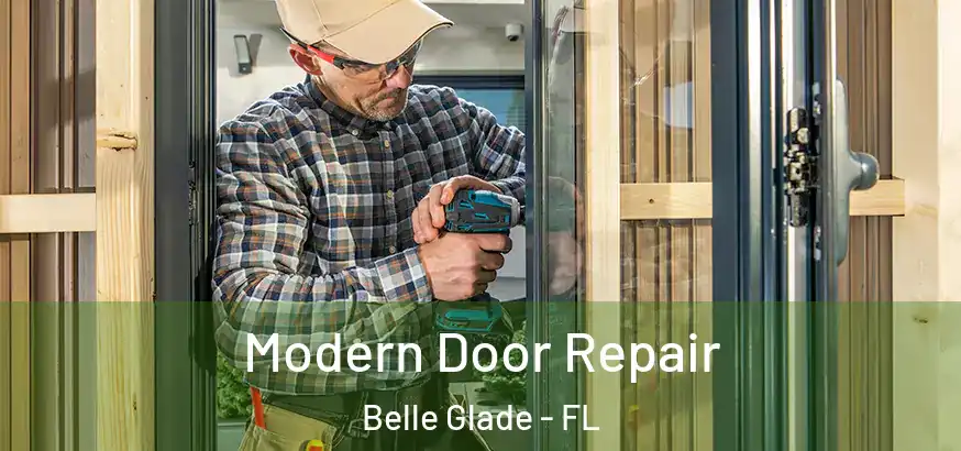  Modern Door Repair Belle Glade - FL