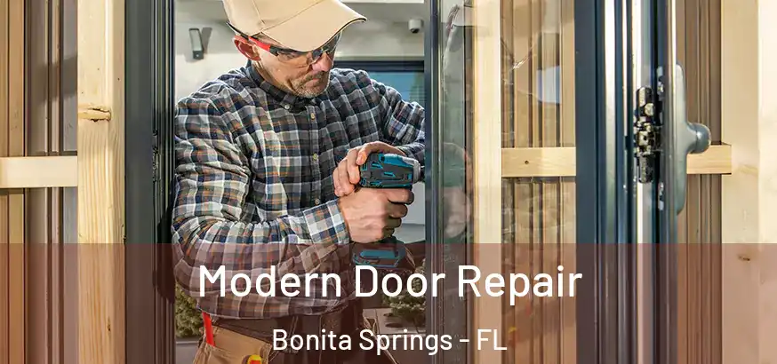  Modern Door Repair Bonita Springs - FL