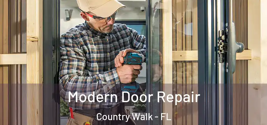  Modern Door Repair Country Walk - FL