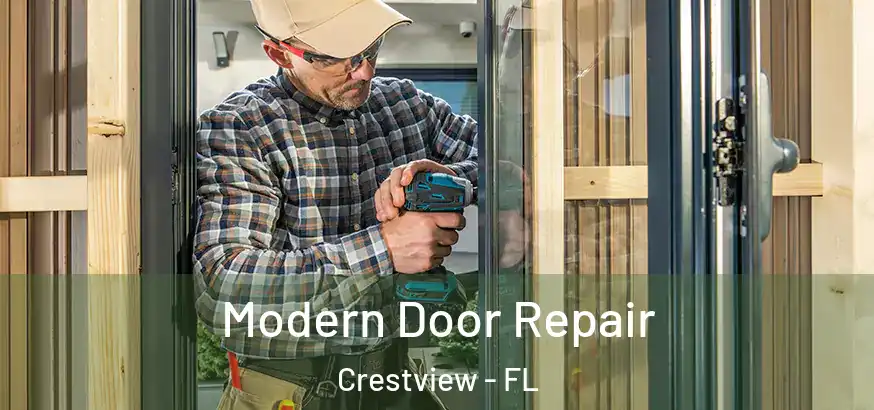  Modern Door Repair Crestview - FL