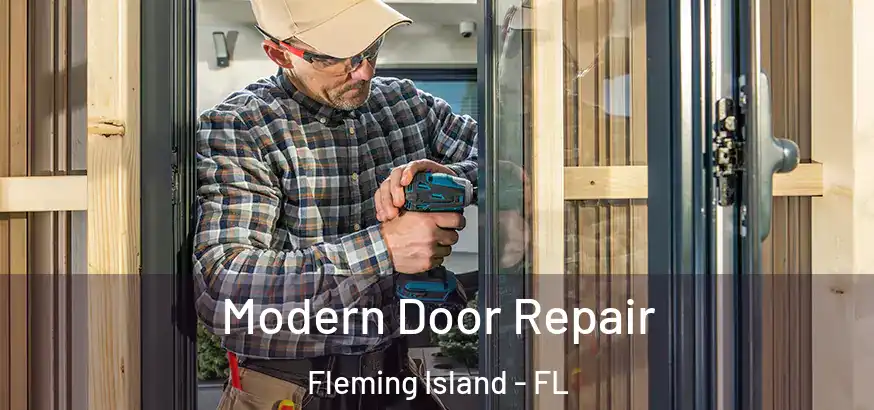  Modern Door Repair Fleming Island - FL
