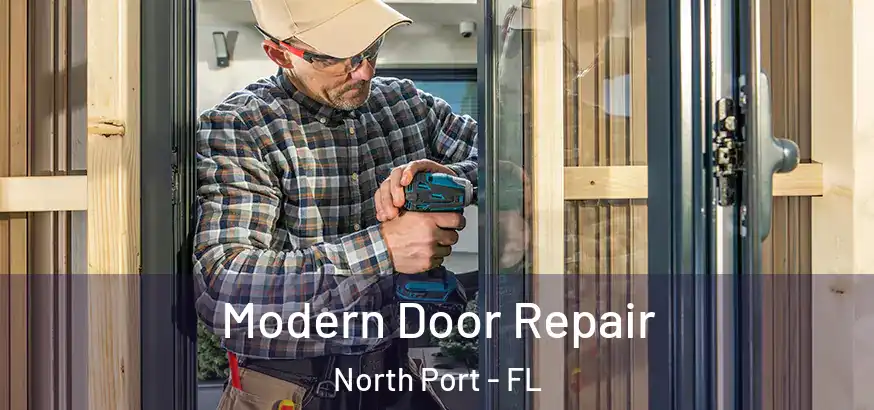 Modern Door Repair North Port - FL
