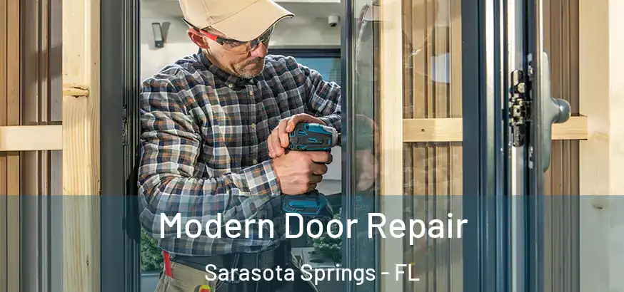  Modern Door Repair Sarasota Springs - FL