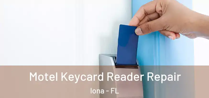  Motel Keycard Reader Repair Iona - FL