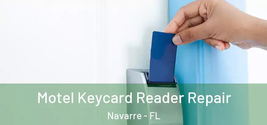  Motel Keycard Reader Repair Navarre - FL