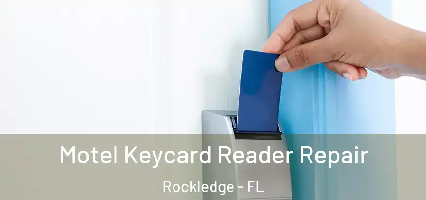  Motel Keycard Reader Repair Rockledge - FL