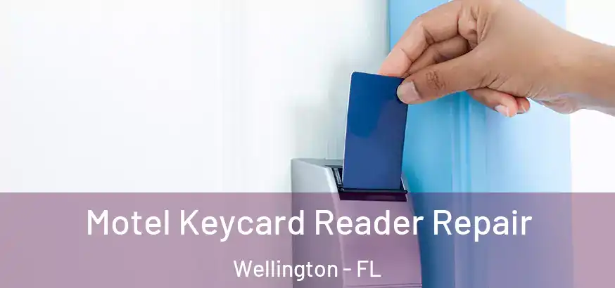  Motel Keycard Reader Repair Wellington - FL
