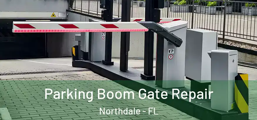 Parking Boom Gate Repair Northdale - FL