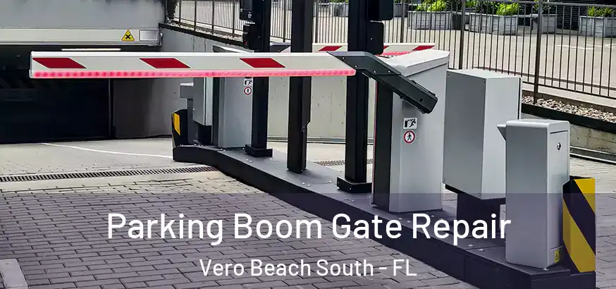  Parking Boom Gate Repair Vero Beach South - FL