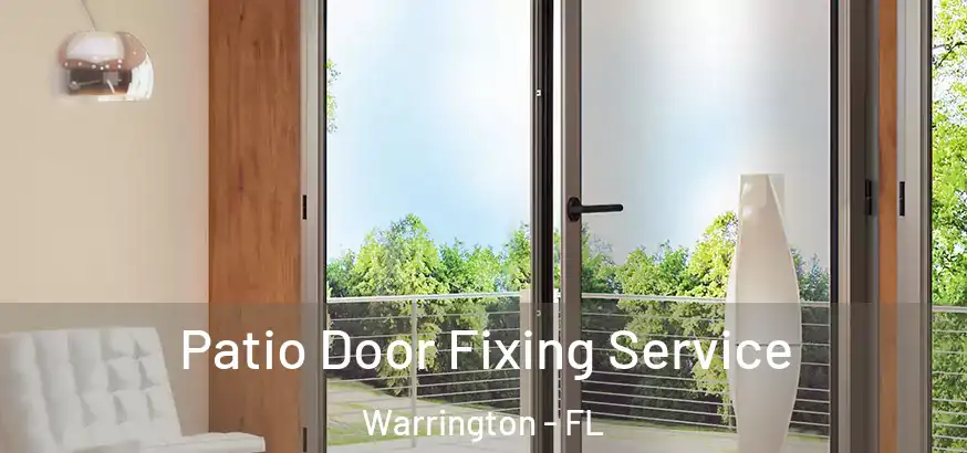  Patio Door Fixing Service Warrington - FL