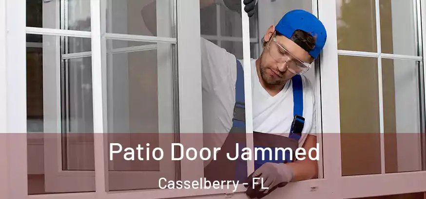  Patio Door Jammed Casselberry - FL
